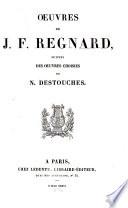 Oeuvres de J.F. Regnard