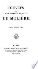 Oeuvres de Jean-Baptiste Poquelin de Molière: George Dandin. L'avare. Monsieur de Pourceaugnac. Les amants magnifiques