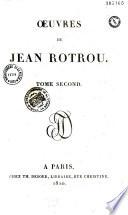 Oeuvres de Jean Rotrou