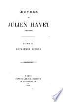 Oeuvres de Julien Havet (1853-1893).