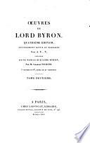 Oeuvres de Lord Byron: Childe-Harold ; Mélodies hébraïques ; Elegies à Thyrza ; Mélanges