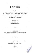 Oeuvres de m. Auguste Guillaume de Schlegel écrites en français et publiées par ÿdouard Böcking