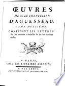 Oeuvres de M. le chancelier d'Aguesseau