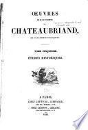 Oeuvres de m.le vicomte de Chateaubriand ...: Études historiques