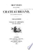 Oeuvres de m.le vicomte de Chateaubriand ...: Voyage en Amérique, suivi des Natchez