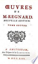Oeuvres De M. Regnard