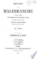 Oeuvres de Malebranche: Recherche de la vérité, I-II