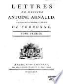 Oeuvres de Messire Antoine Arnauld, docteur de la maison et Societé de Sorbonne