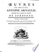 Oeuvres de messire Antoine Arnauld, docteur de la Maison et societe de Sorbonne. Tome premier \- quarante-deuxieme!