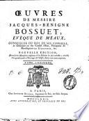 OEuvres de messire Jacques-Bénigne Bossuet, évêque de Meaux