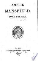Oeuvres de Mme. Cottin: Amélie Mansfield