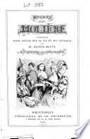 Oeuvres de Molière, précédées d'une notice sur sa vie et ses ouvrages, par M. Sainte-Beuve...