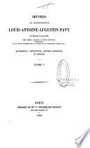 Oeuvres de Monseigneur Louis-Antoine-Augustin Pavy, Evèque d'Alger,...