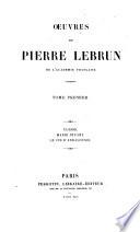 Oeuvres de Pierre Le Brun: Ulysse; Marie Stuart; Le Cid d'Andalousie