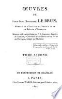 Oeuvres de Ponce-Dénis Le Brun, membre de l'Institut de France et de la Légion d'honneur