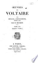 Oeuvres de Voltaire avec préfaces, avvertissement, notes ... par m. Beuchot