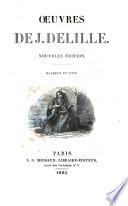Oeuvres dej. delille. nouvelle edition