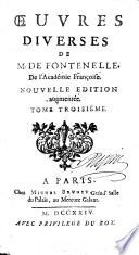Oeuvres diverses de M. de Fontenelle de l'Academie francoise