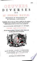Oeuvres diverses de M. Pierre Bayle,...