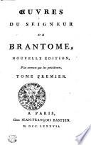 OEUVRES DU SEIGNEUR DE BRANTOME