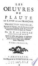 Oeuvres en latin et en francois. Traduction nouvelle, enrichie de figures, avec des remarques sur les endroits difficiles, et un examen de chaque piece selon les regles du theatre. Par Henri-Philippe de Limiers