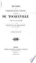 Oeuvres et correspondance inédites d'Alexis de Tocqueville