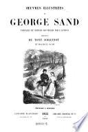 Oeuvres illustrees de George Sand