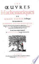 Oeuvres mathematiques ou sont inserees les memoires mathematiques ... reveu corrige et augmente par Albert Girard