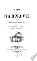 Oeuvres mises en ordre et precedes d'une notice historique sur Barnave par (Alphonse Marie Marcellin Thomas) Berenger (avec le portrait de Barnave.)