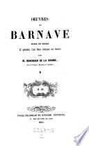 Oeuvres mises en ordre et precedes d'une notice historique sur Barnave par (Alphonse Marie Marcellin Thomas) Berenger (avec le portrait de Barnave.)