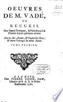Oeuvres, ou recueil des opéra-comiques, et parodies et autres ouvrages du même auteur