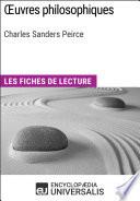 Oeuvres philosophiques de Charles Sanders Peirce