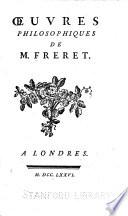 Oeuvres philosophiques de M. Freret
