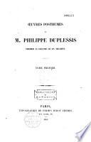Oeuvres posthumes de Philippe Duplessis, imprimées en exécution de son testament