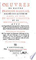 Oeuvres ; Publiées sous le titre de faits et dits du géant Gargantua et de son fils Pantagruel, avec la Prognostication Pantagrueline (etc.)