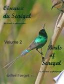 Oiseaux Du S N Gal: Un Recueil de Photographies/ Birds of Senegal: A Collection of Photographs -