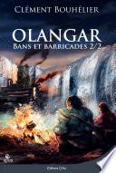 Olangar - Bans et Barricades 2
