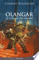 Olangar - Le combat des ombres