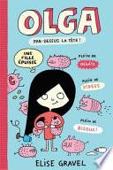 Olga : N° 3 - Par-Dessus la Tête!