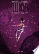 Olive - tome 2 - Allô la Terre ?