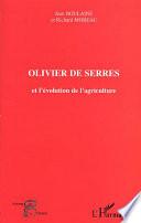 OLIVIER DE SERRES et l'évolution de l'agriculture