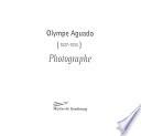 Olympe Aguado, photographe