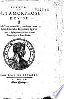 Olympe ou Metamorphose d'Ovide, traduction nouuelle... enrichie de plusieurs figures [de Bernard Salomon] avec la Description du Chaos en vers françois par le S. Du Bartas. [Ep. ded. de J. de Tournes à Louis Turquet]