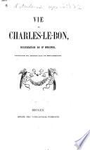 Om Carl danske, Greve av Flanderen. Vie de Charles-le-Bon, dissertation du Dr Wegener, traduite du danois par un Bollandiste