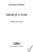 Omar m'a tuer