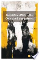 On a aimé des poisons