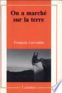 On a marché sur la terre