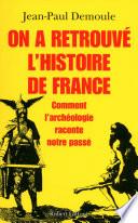 On a retrouvé l'histoire de France