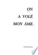 On a volé mon âme