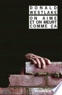 On aime et on meurt comme ça